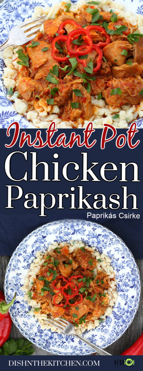Pinterest image Chicken Paprikash - A delicately flowered china plate containing homemade noodles topped with dark orange chicken paprikash, red peppers and parsley. 