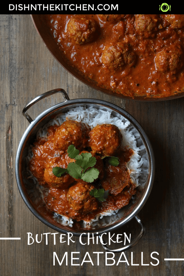 Butter Chicken is rich and luxurious Indian favourite known all over the world. Try these Butter Chicken Meatballs as a fun twist on a cherished classic. Start with roasted spices and your mouth will thank you. #butterchicken #curry #meatballs #chickenmeatballs #garammasala #tandoorimasala #spices