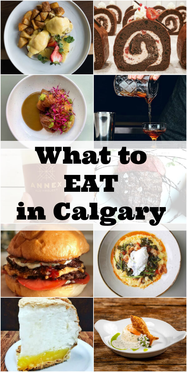 Where to Eat in Calgary - a collage of food photos. 