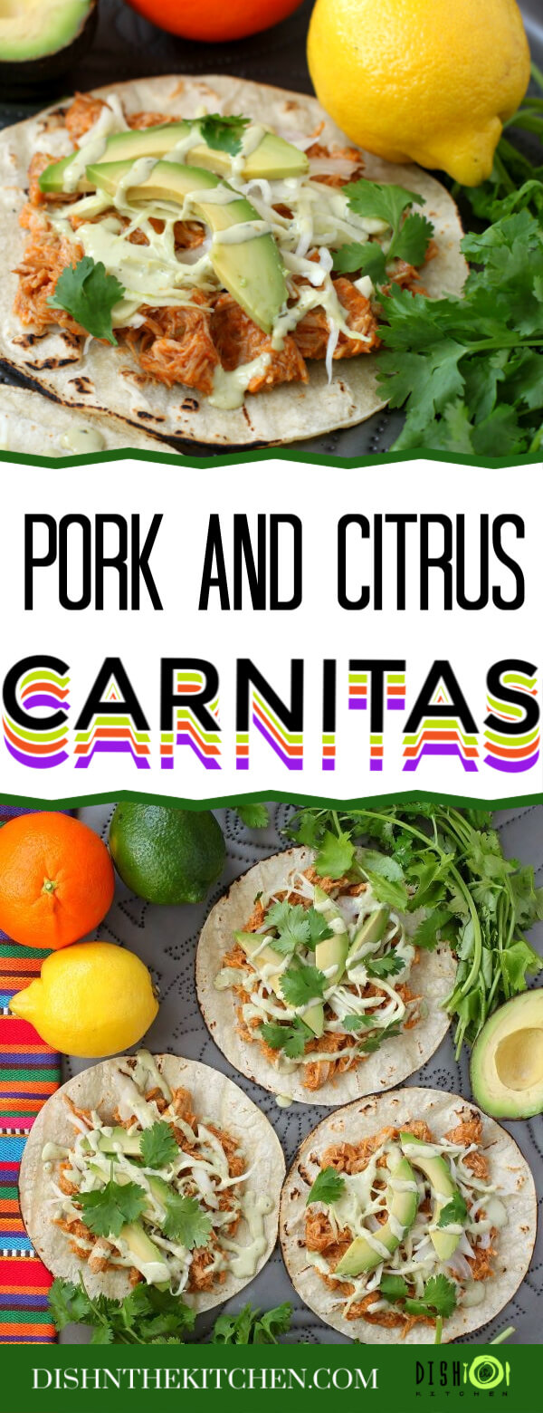 Pinterest image of Citrus Pork Carnitas Tacos featuring three garnished tacos, bunches of cilantro, an avocado, and citrus fruit. 