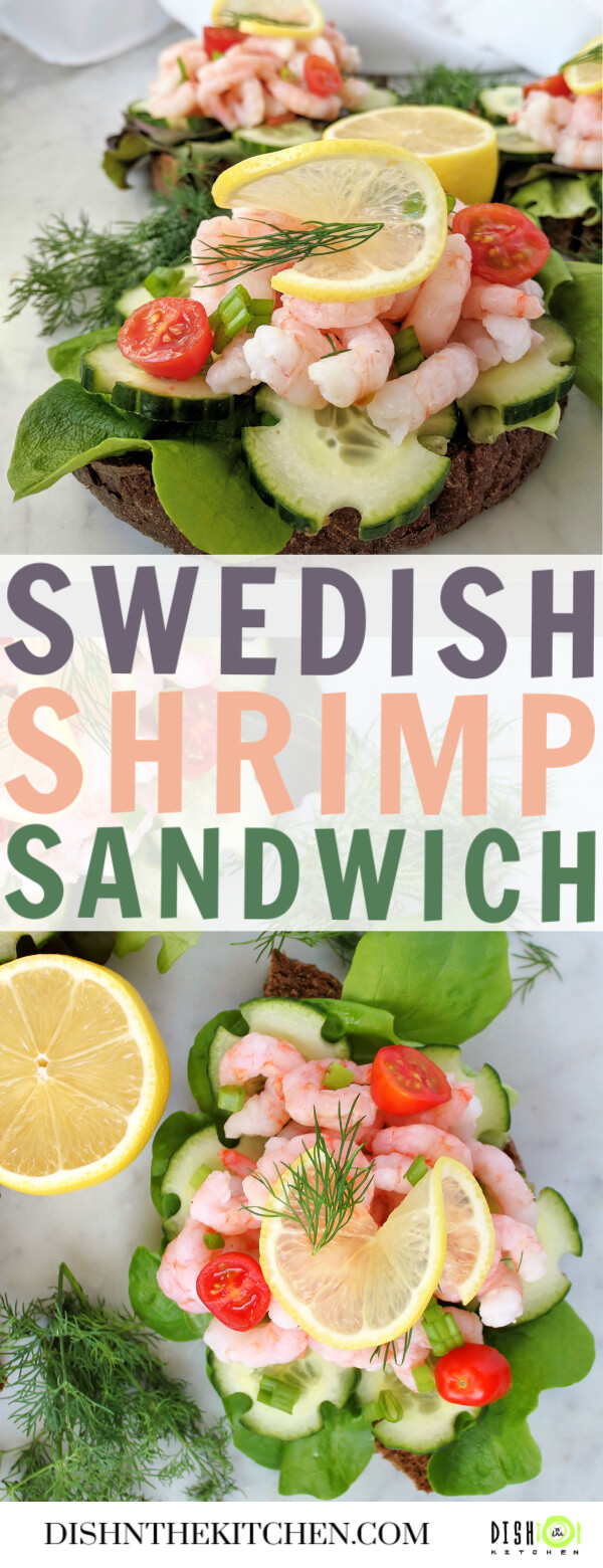 Pinterest image containing open faced shrimp sandwiches made with fresh toppings beautifully arranged with tomatoes, lemon, dill, lettuce, and cucumbers.