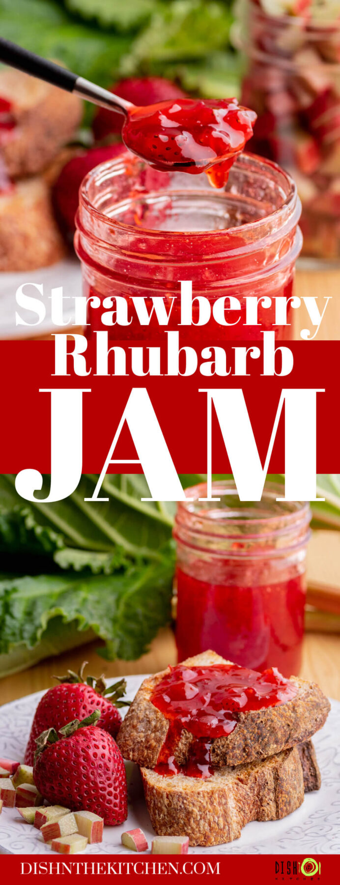 Pinterest image of Strawberry Rhubarb Jam on toast.