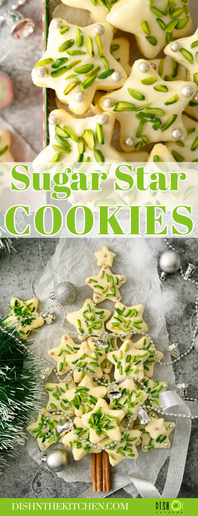 Pinterest image featuring sugar star cookies decorated with pistachios and silver dragées.