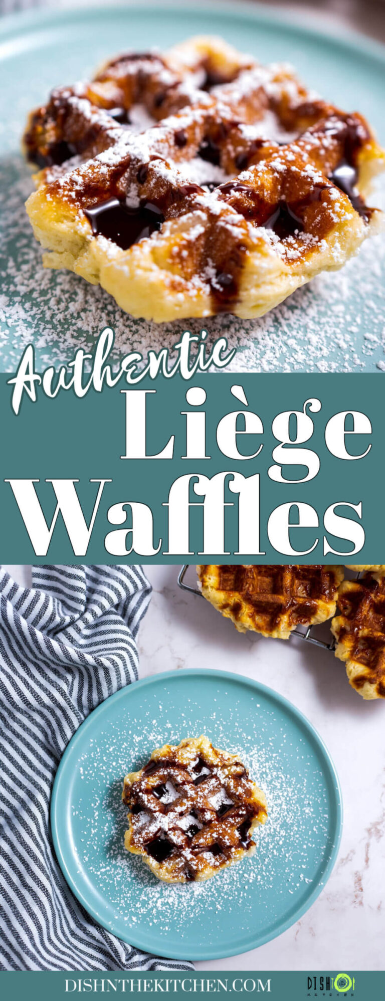 Pinterest image of a Belgian Liège Waffle with confectioners' sugar and chocolate sauce sitting on a blue plate.