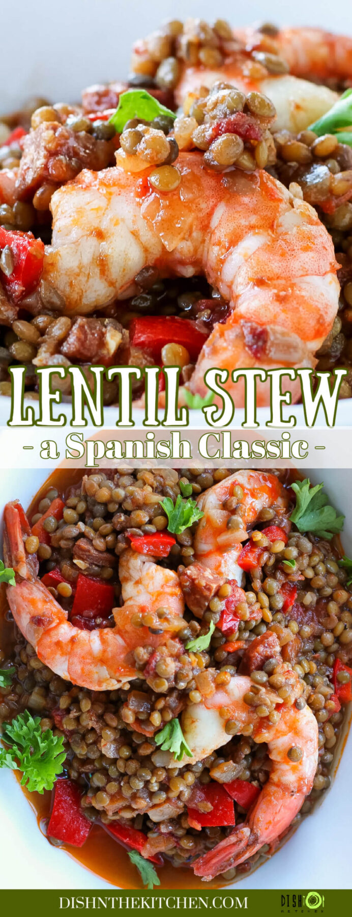 Pinterest image featuring Brown lentils in a stew with peppers, tomatoes, chorizo, and shrimp.