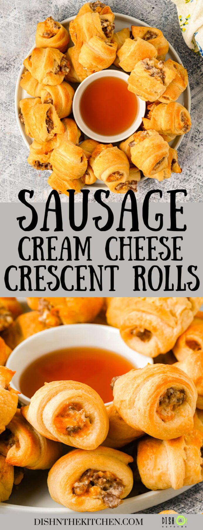 Pinterest image of a platter of golden baked Sausage Cream Cheese Crescent Rolls surrounding a bowl of dipping sauce.