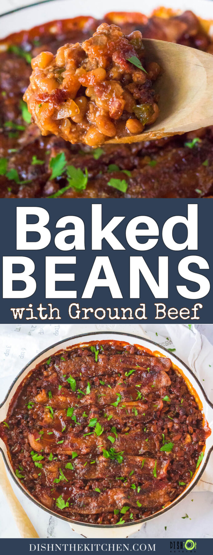 Pinterest image featuring a wooden spoon full of Baked Beans with Ground Beef.