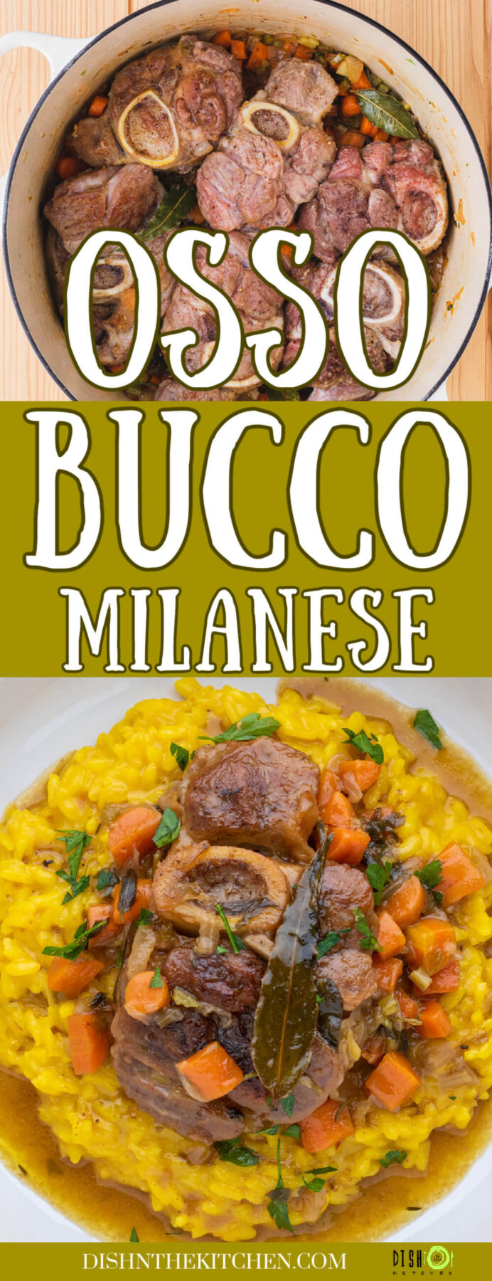 Pinterest image of a slow cooked veal Osso Bucco served on top of vibrant yellow bed of saffron risotto Milanese.