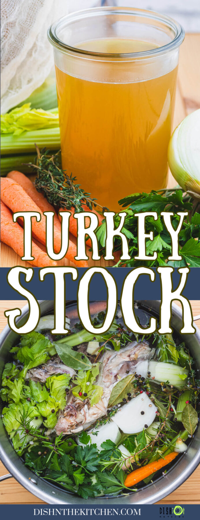 Pinterest image featuring a glass jar filled with golden turkey stock and a stock pot filled with ingredients.