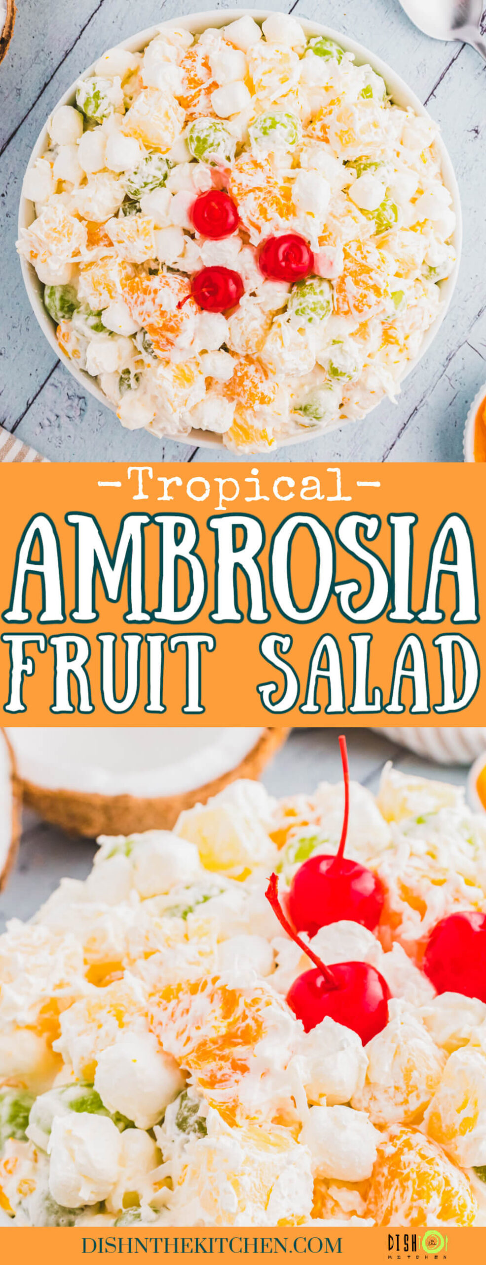 Pinterest image featuring bowls of Ambrosia fruit salad garnished with bright red maraschino cherries.