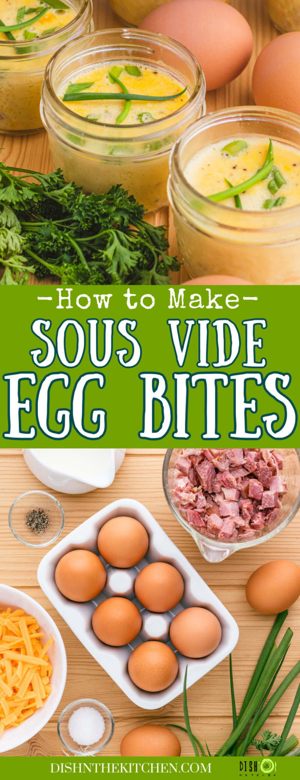 Pinterest image featuring sous vide egg bites in glass jars and ingredients used to make them.