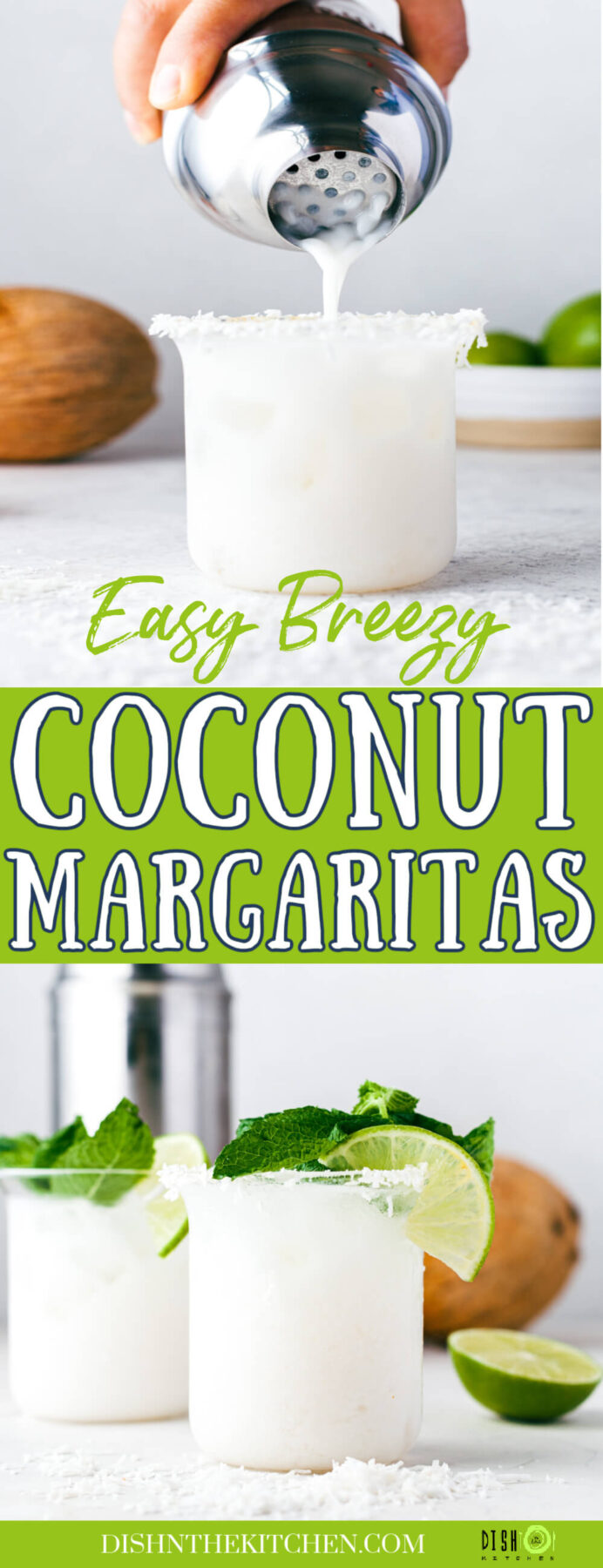 Pinterest image featuring two creamy coconut margaritas in rocks glasses rimmed with coconut and garnished with fresh mint and lime wedges.