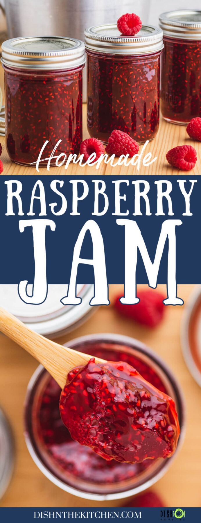 Pinterest image of three jars of bright red raspberry jam over another photo of jam in a wooden spoon.