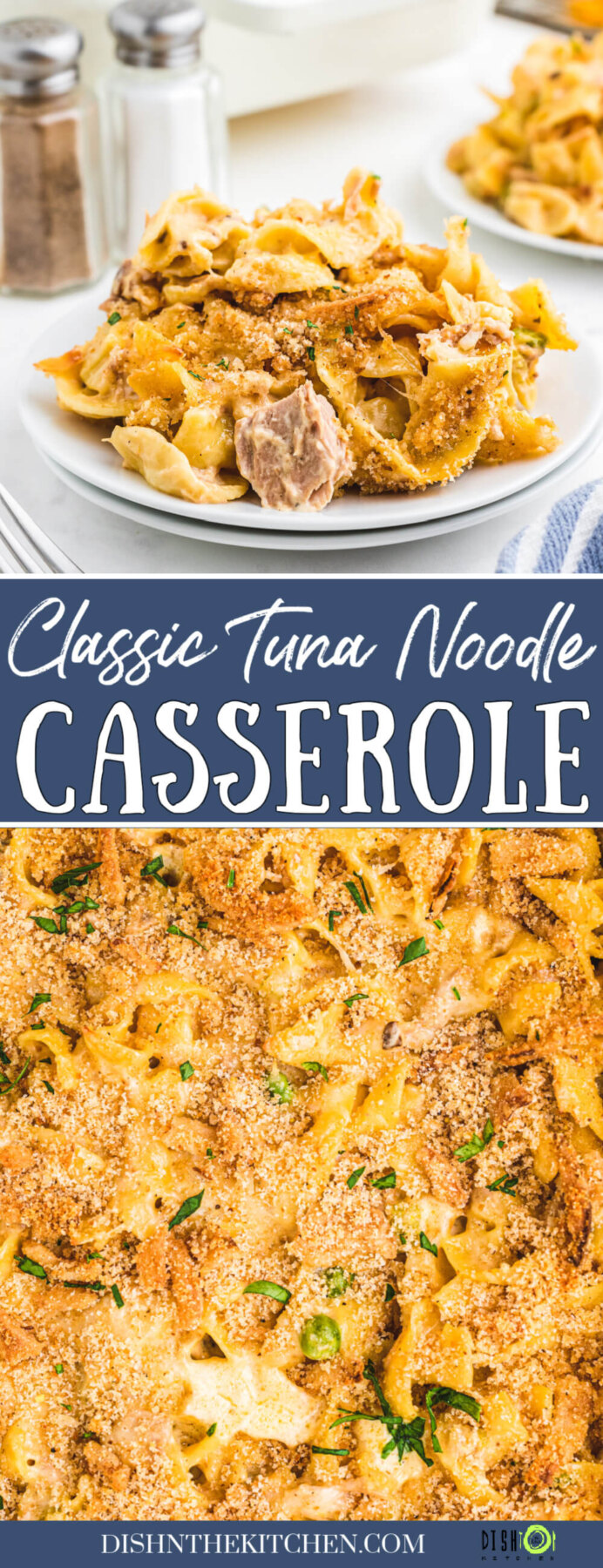 Pinterest image featuring a white enamel baking pan and a serving plate filled with golden baked, crumb topped Tuna Noodle Casserole.
