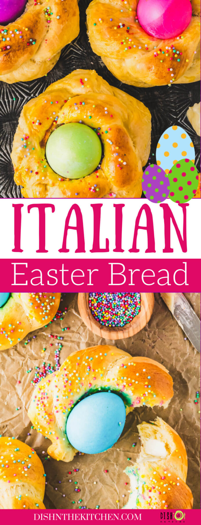 Pinterest image featuring a group of golden baked Italian Easter Bread filled with brightly coloured Easter eggs on a baking sheet.