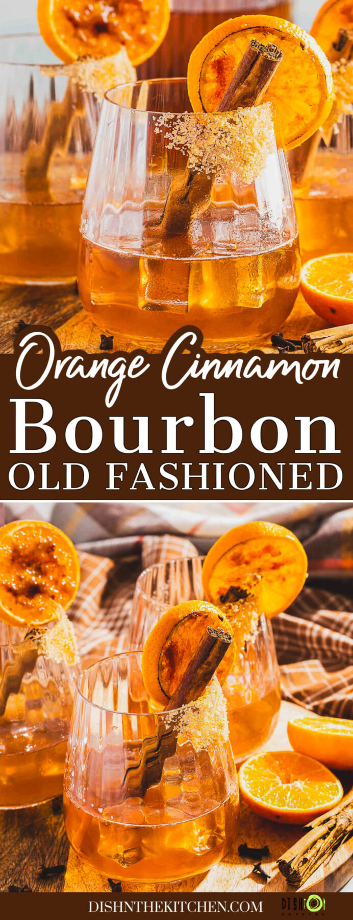 Pinterest image featuring bourbon old fashioned cocktails in rocks glasses garnished with orange slices.