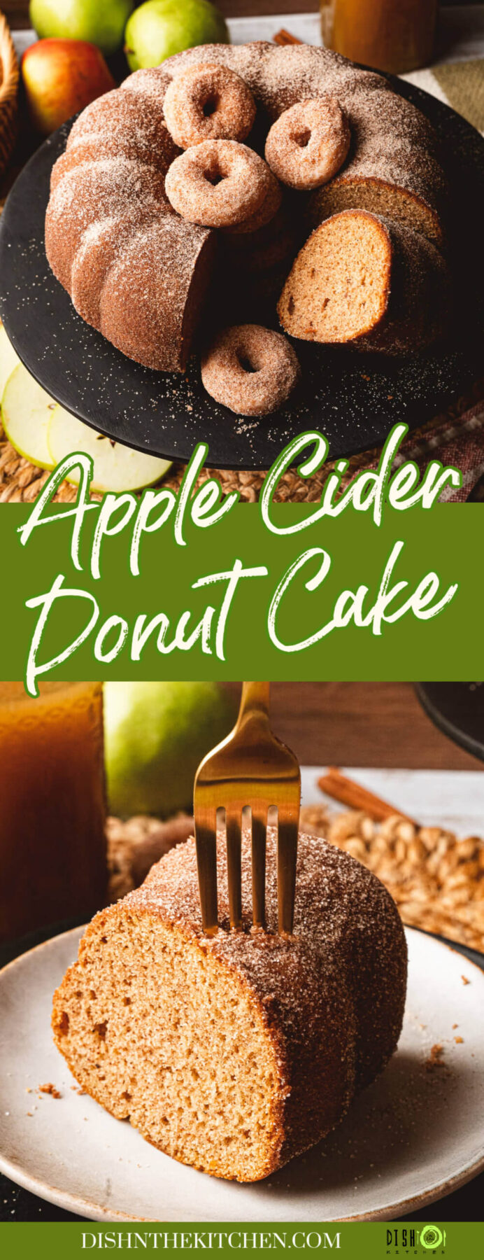 Pinterest image featuring a beautiful brown Apple Cider Donut Cake with slices missing and mini donuts filling the middle hole of a bundt cake.