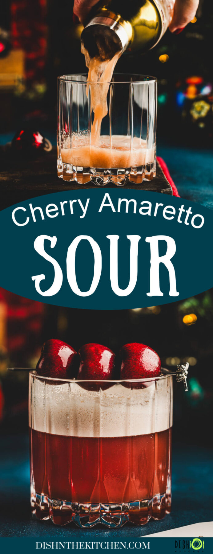 Pinterest image featuring a cocktail being poured into a glass and another rocks glass filled with vibrant red amaretto cherry sour cocktail with a top layer of foam and three cherries as garnish.