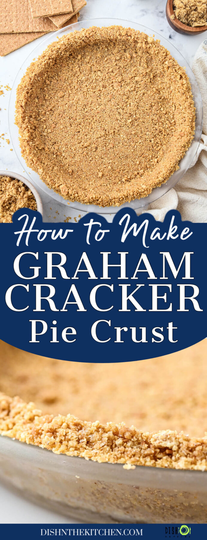 Pinterest image featuring a unfilled 9 inch graham cracker pie crust.