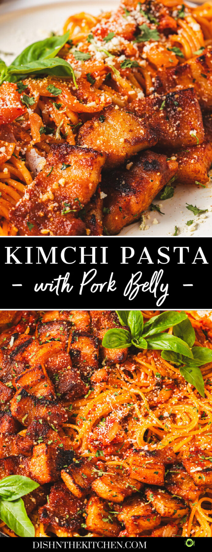 Pinterest image featuring  vibrant kimchi pasta with caramelized pork belly, fresh basil leaves, and sprinkled with Parmesan cheese.