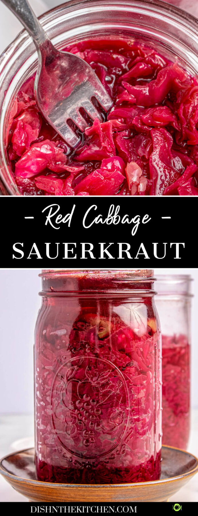 Pinterest image of a fork in a glass jar filled with vibrant purple fermented cabbage above a full jar of red cabbage sauerkraut.