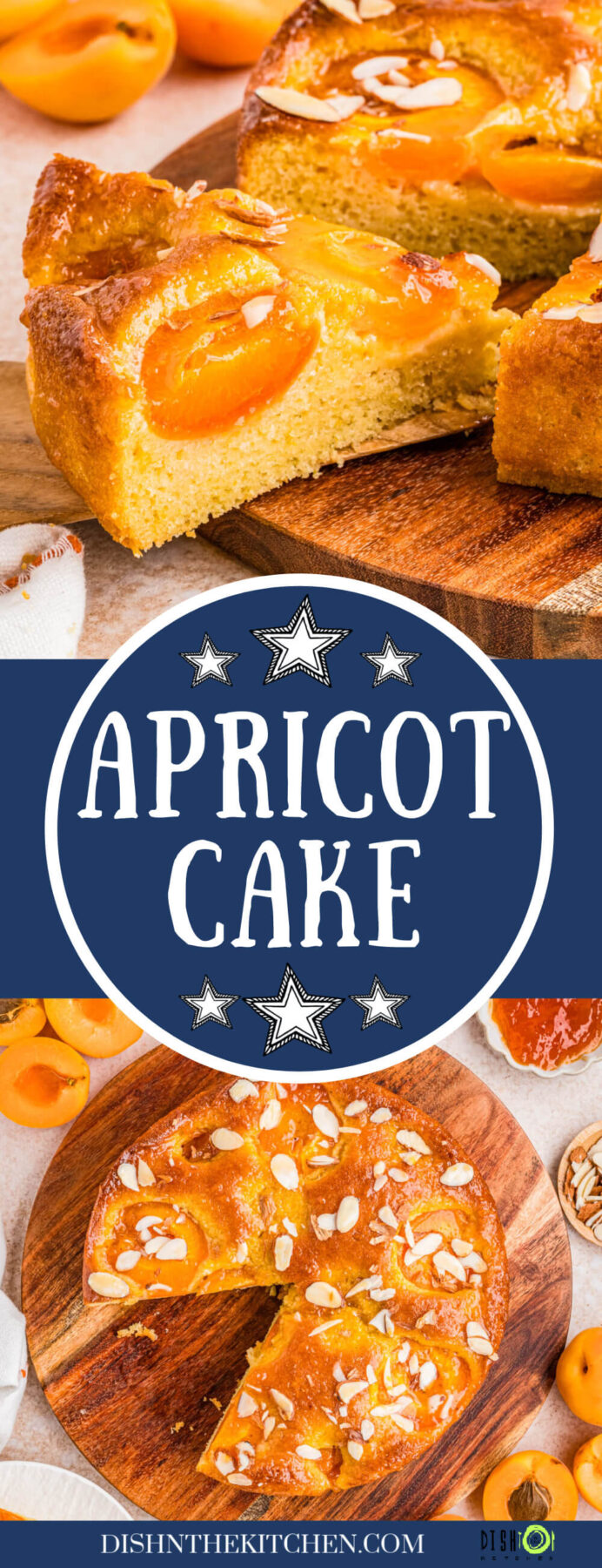 Pinterest image of an almond apricot cake with one slice missing on a wooden serving board with another photo showing the insdie of a slice with an apricot baked inside.