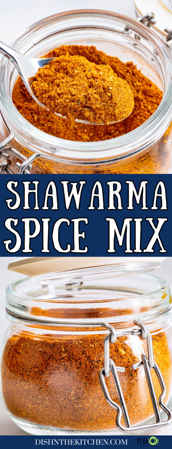 Pinterest image containing a jar of vibrant Shawarma spice blend and a second image of a spoonful of the same spice mix.