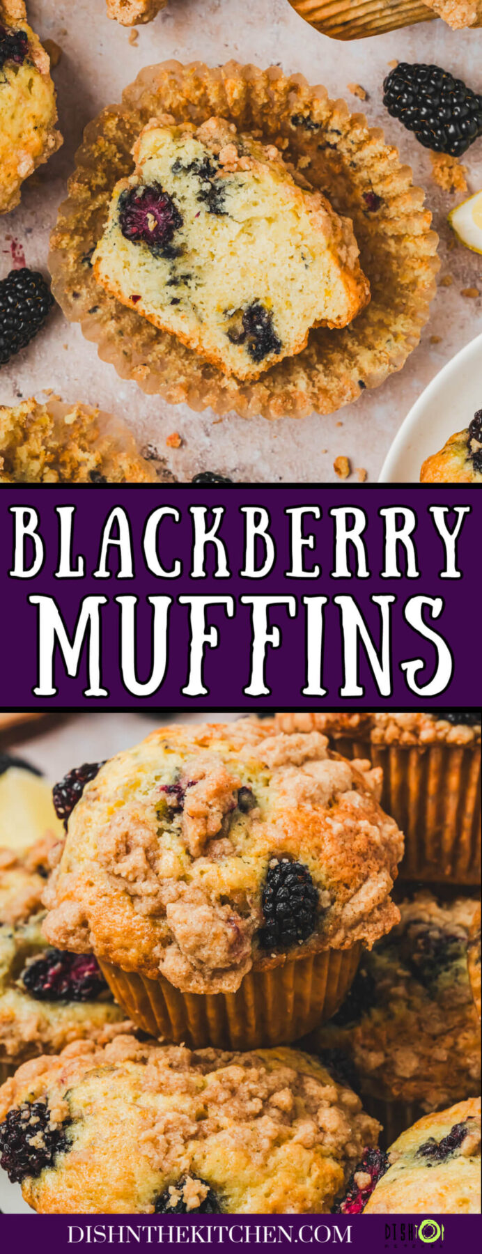 Pinterest image featuring golden baked blackberry muffins with one sliced open to show the inside.