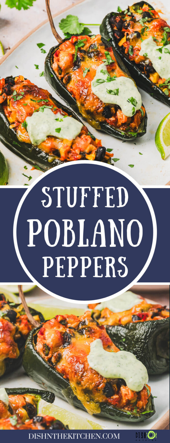 Pinterest image featuring baked stuffed poblano peppers topped with melted cheese and dollop of cilantro crema.