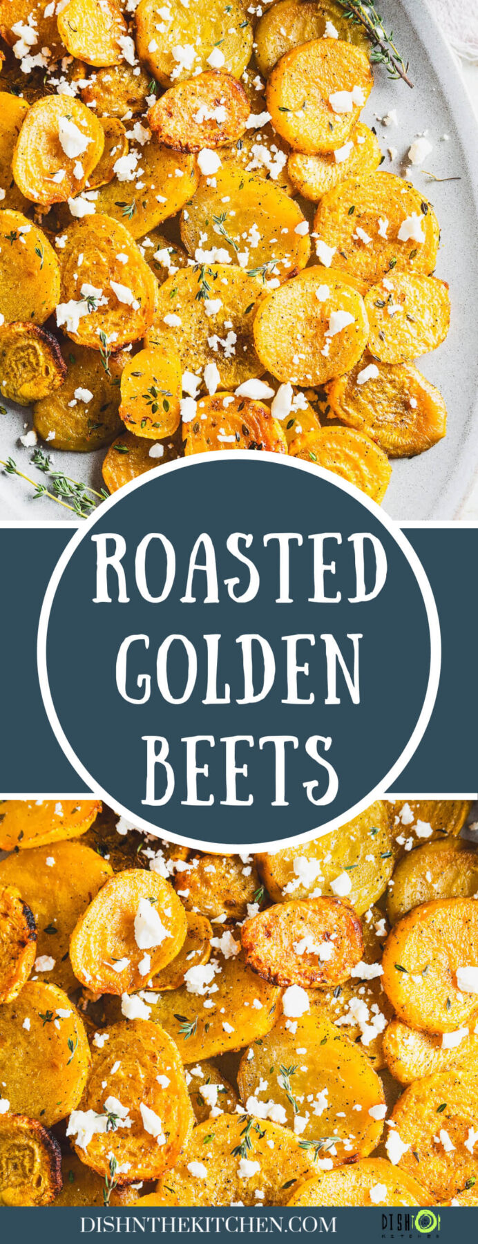 PInterest image featuring platters of vibrant roasted golden beets garnished with crumbled feta cheese and fresh thyme leaves.